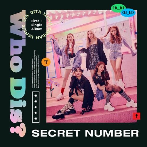 SECRET NUMBER – Who Dis? (Han/Rom Lyrics)