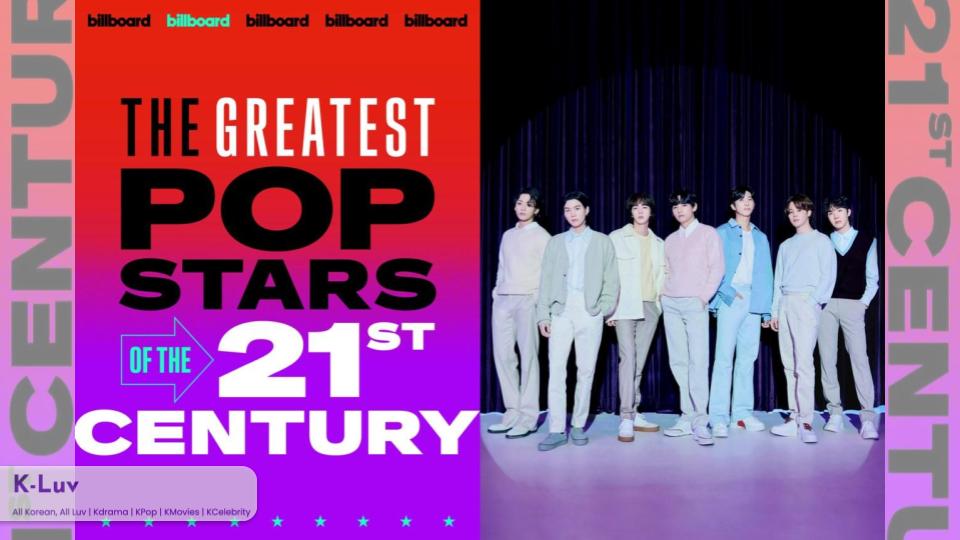 BTS has been named one of Billboard’s ‘Greatest Pop Stars of the 21st Century.’